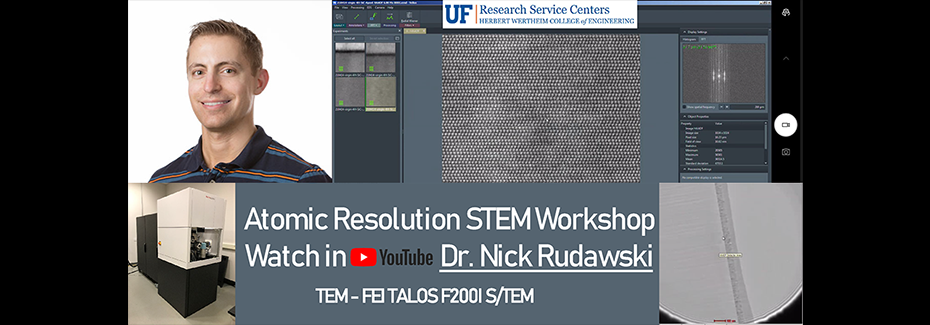 Atomic Resolution STEM Workshop by Nick Rudawski, watch on YouTube https://www.youtube.com/watch?v=7LwJLAZqHmk